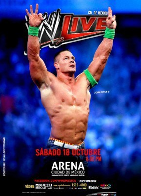Poster WWE Live Mexico Octubre 2014 – imagen por @TaylorPittsWWE