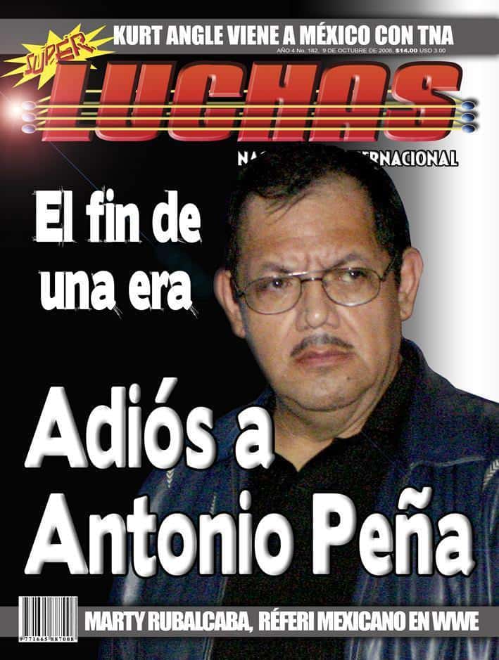 Ocho años sin Antonio Peña 2 Súper Luchas #182