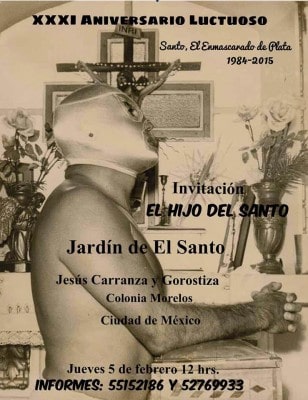 Misas en honor de la máxima leyenda, Santo el Enmascarado de Plata. 2 Evento en honor de Santo, el Enmascarado de Plata.