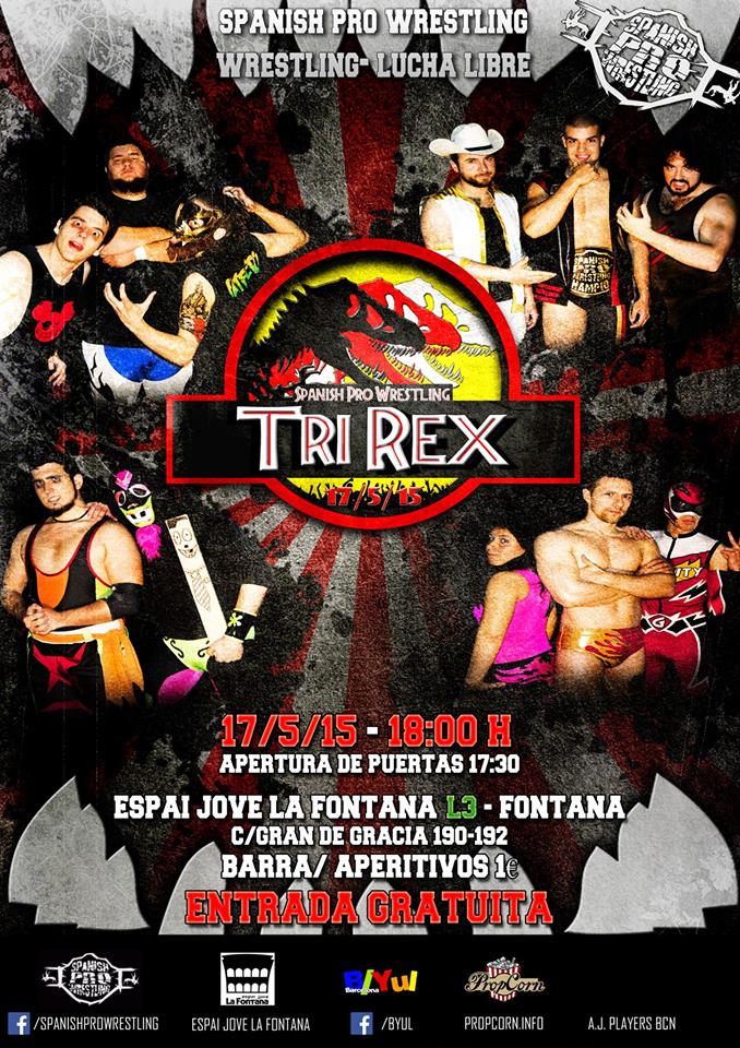 Resultados de TriRex, de Spanish Pro Wrestling Superluchas