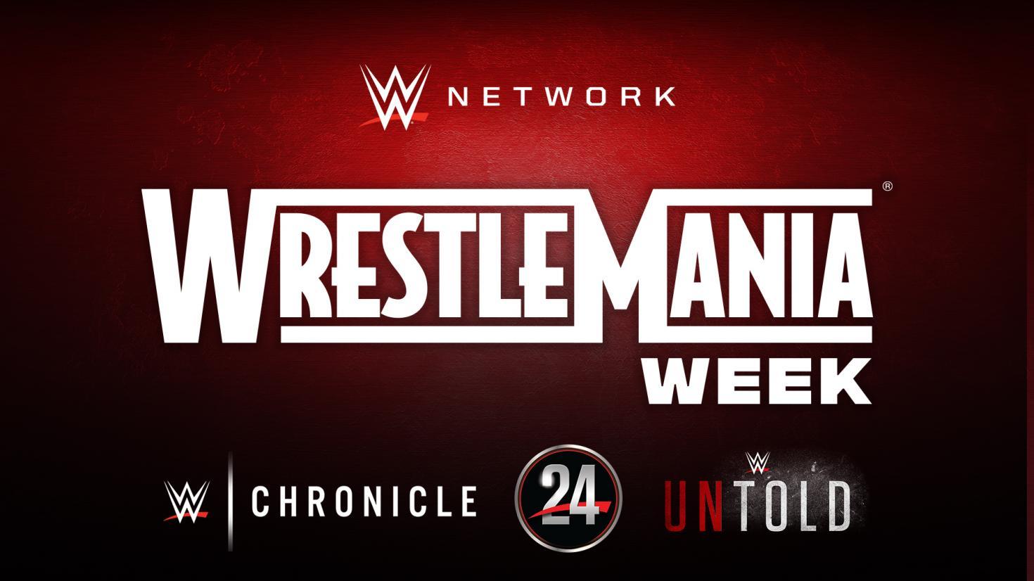 Esta será la programación de WWE Network durante la "WrestleMania Week" 2 WrestleMania 36