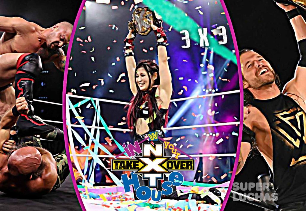 3 x 3: Lo mejor y lo peor de NXT TakeOver In Your House