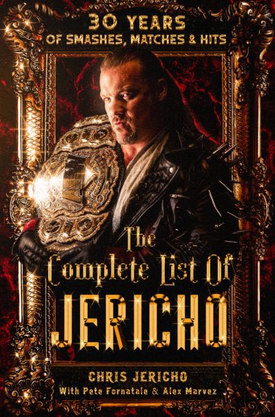 The Complete List Of Jericho by Chris Jericho / Jericho30.com