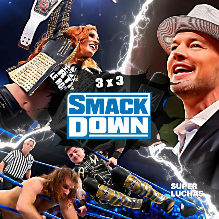 3x3: Lo mejor y lo peor de WWE SmackDown 27 de agosto 2021