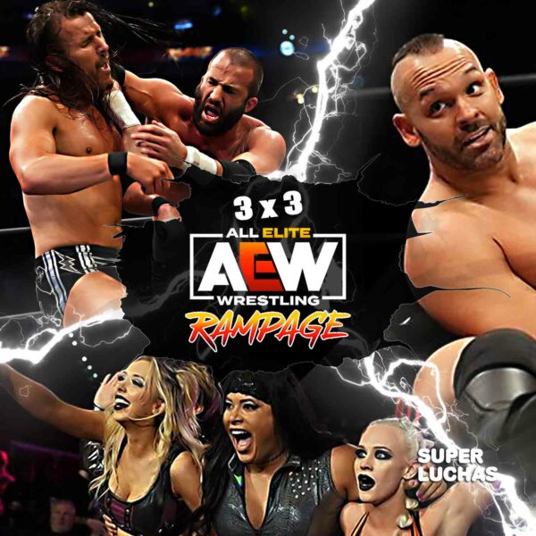 3x3: Lo mejor y lo peor de AEW Rampage 14 de enero 2022