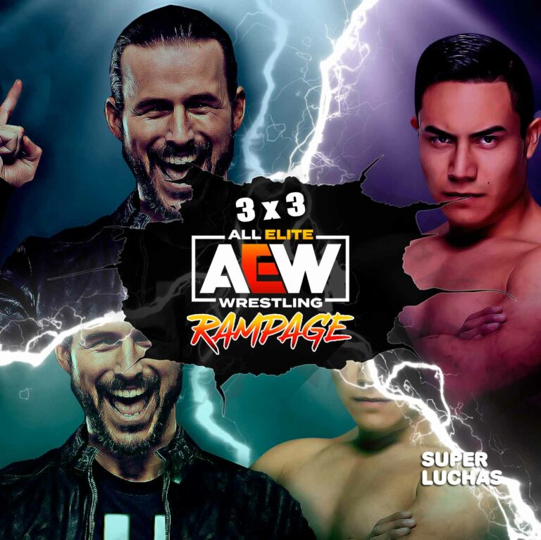 3x3 Lo mejor y lo peor de AEW Rampage 7 de enero 2022