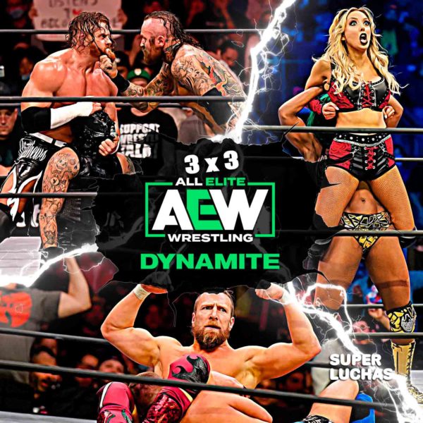 3x3: Lo mejor y lo peor de AEW Dynamite 23 de febrero 2022