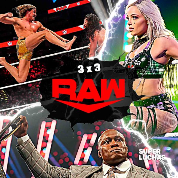 3x3: Lo mejor y lo peor de WWE Raw 7 de febrero 2022