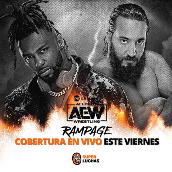 Previo AEW Rampage 11 de marzo 2022