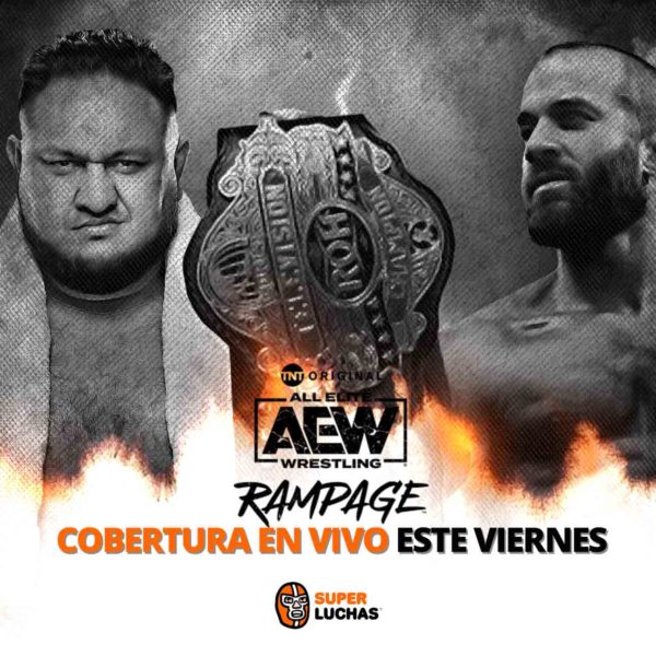 Previo AEW Rampage 29 de abril 2022