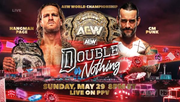 "Hangman" Adam Page vs. CM Punk por el Campeonato Mundial de Peso Completo AEW en Double or Nothing 2022
