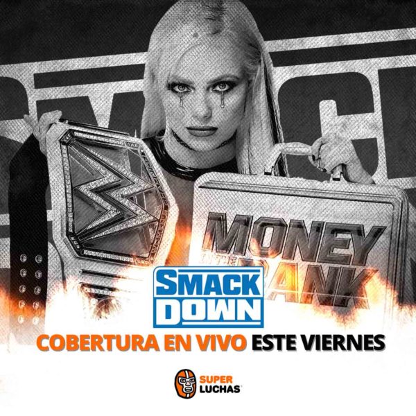 Previo WWE SmackDown 8 de julio 2022