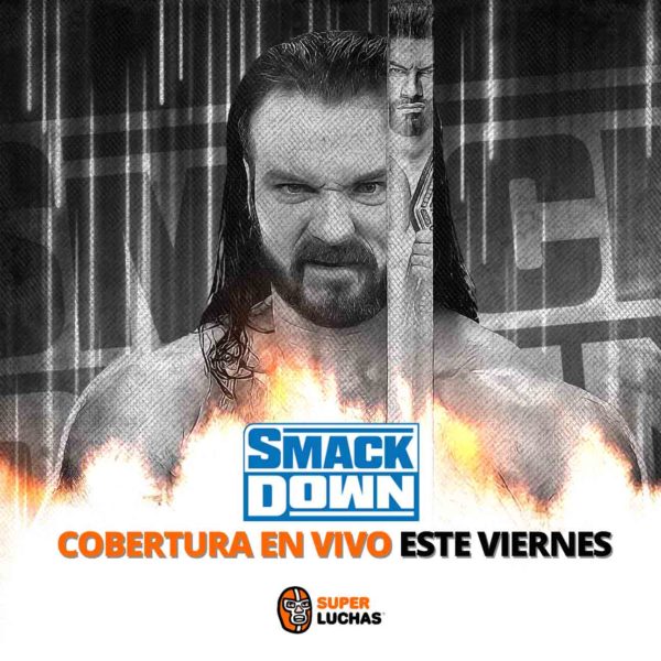 Previo WWE SmackDown 5 de agosto 2022