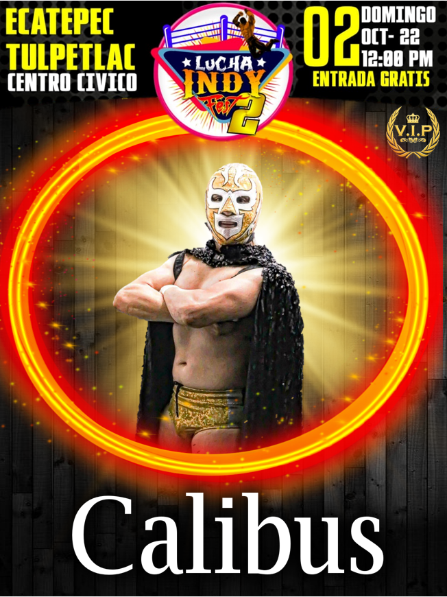 Calibus Lucha Indy Fest 2