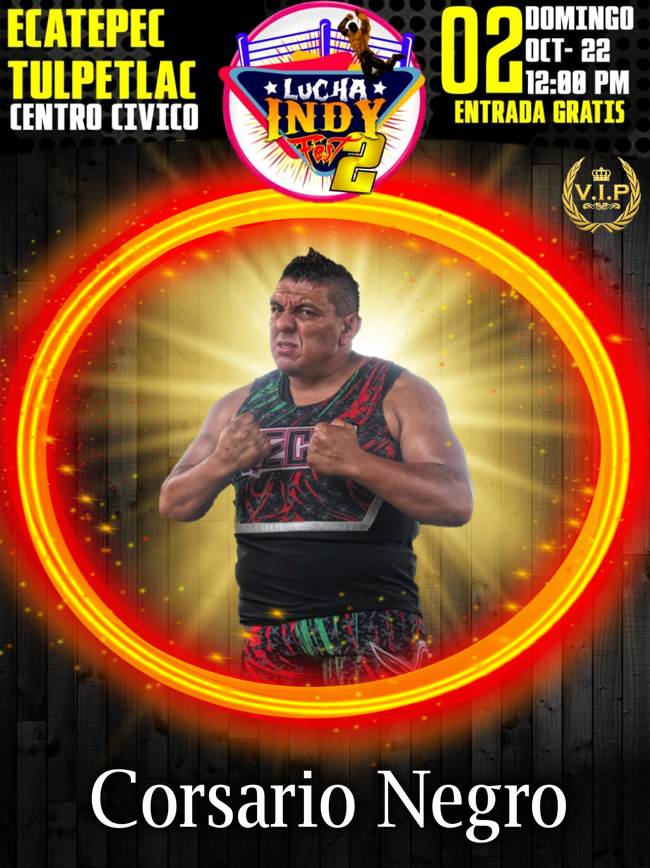 Corsario Negro Lucha Indy Fest 2 Corsario Negro Lucha Indy Fest 2