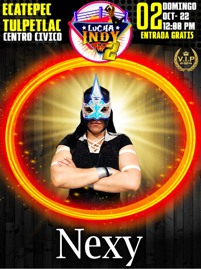 Nexy Lucha Indy Fest 2 Nexy Lucha Indy Fest 2