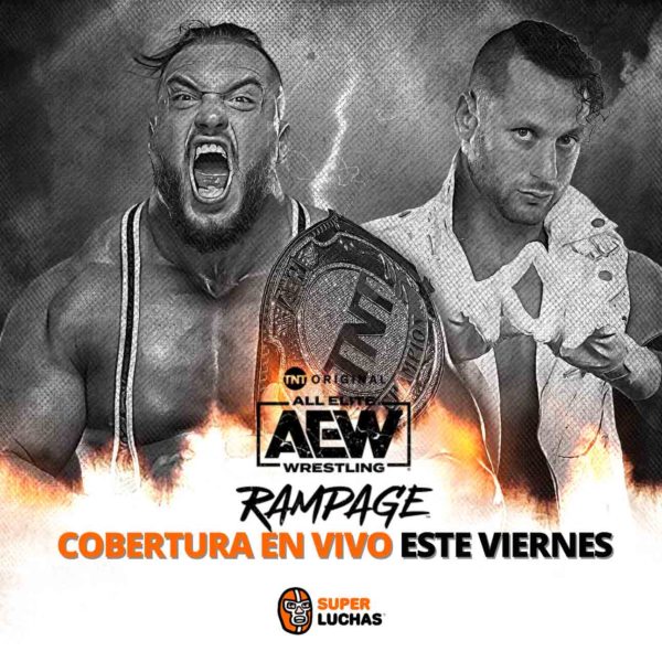 Previo AEW Rampage 28 de octubre 2022