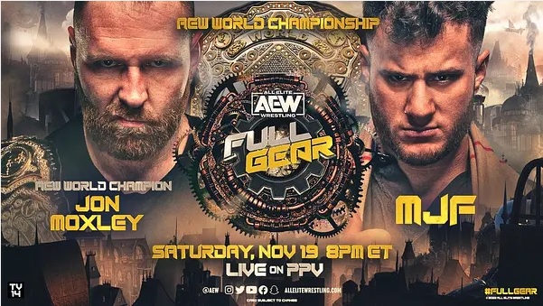 Jon Moxley vs MJF AEW Full Gear 2022 Jon Moxley vs MJF AEW Full Gear 2022