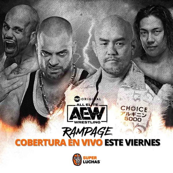 Previo AEW Rampage 18 de noviembre 2022