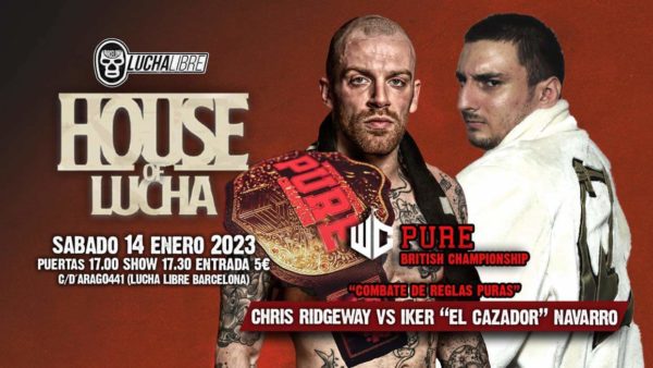 Chris Ridgeway vs Iker Navarro House Of Lucha 14 LuchaLibre Barcelona Chris Ridgeway vs Iker Navarro House Of Lucha 14 LuchaLibre Barcelona