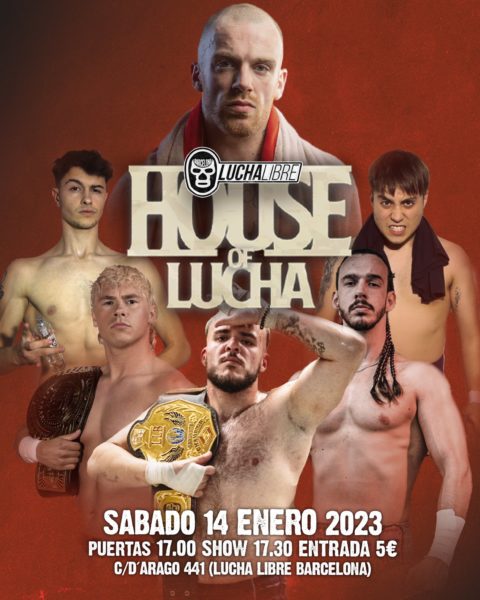 House Of Lucha 14 LuchaLibre Barcelona