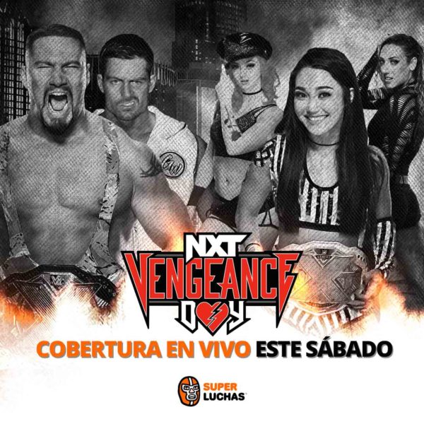 Previo NXT Vengeance Day 2023