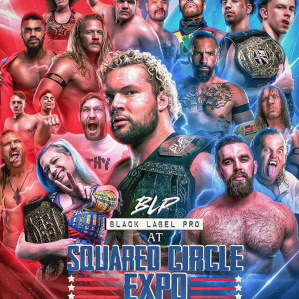 BLP At Squared Circle Expo