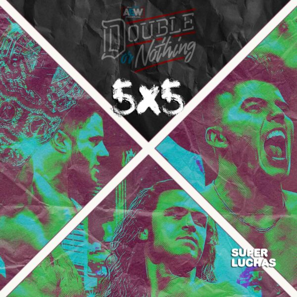 5x5 AEW Double or Nothing 2023