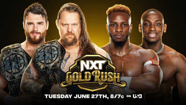 Gallus vs Edris Enofé y Malik Blade para NXT Gold Rush WWE