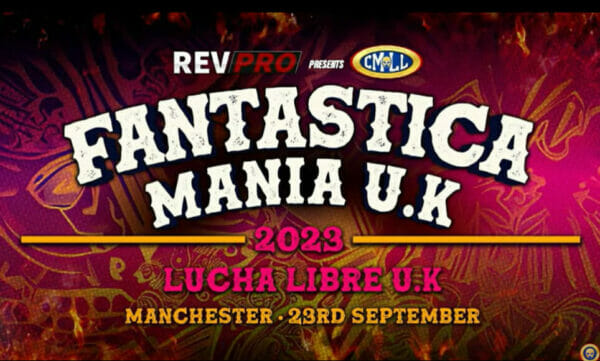 CMLL: Fantastica mania UK 2023