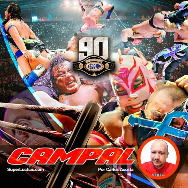 CAMPÁL CMLL 90 Aniversario