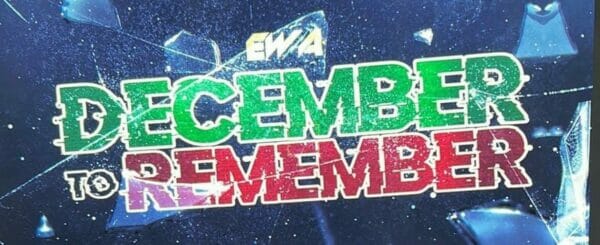 Un cartel con los luchadores de la EWA Tessa Blanchard y James Storm para Diciembre para recordar.