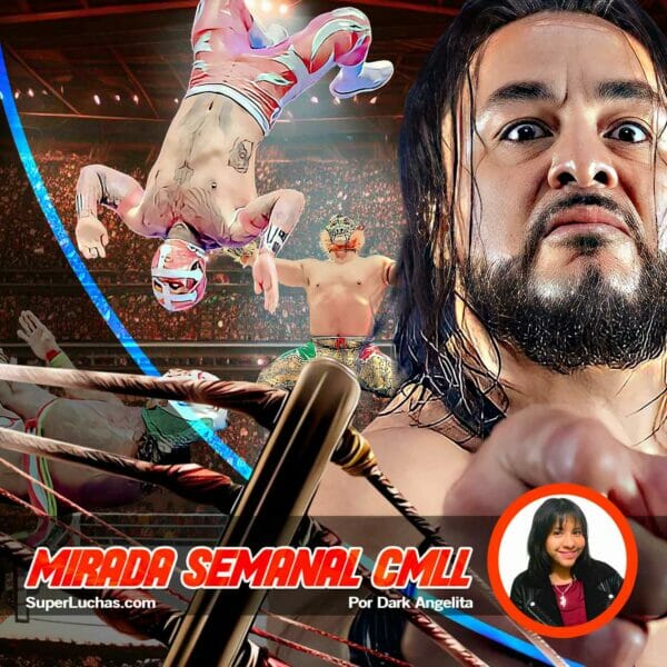 Mirada Semanal CMLL 16 de septiembre 2023