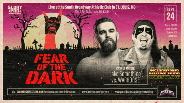Superluchas - Póster del evento de lucha libre Fear of the Dark con Resultados Glory Pro Wrestling.
