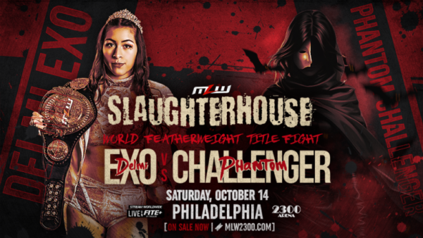 Superluchas - Un cartel del WWE Exo Challenger en Filadelfia que muestra a un misterioso retador en MLW Slaughterhouse.