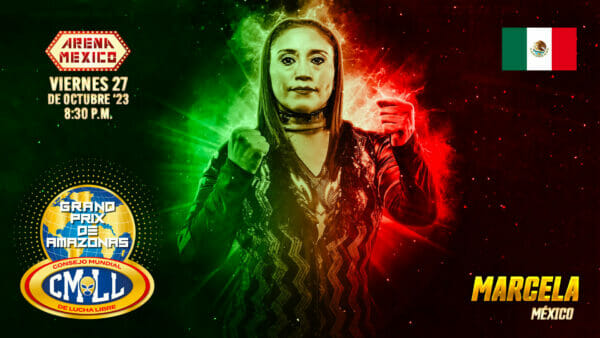 Superluchas - Un cartel con una mujer frente a una bandera mexicana promocionando el Gran Premio Femenil 2023 del CMLL.