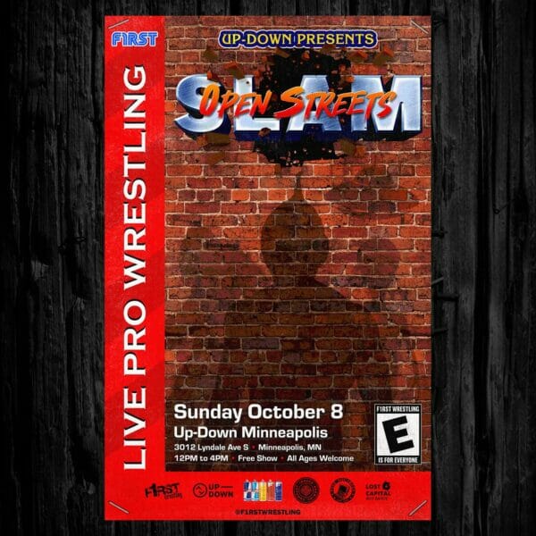 Superluchas - Un cartel para un evento de lucha libre que muestra la imagen de un hombre frente a una pared de ladrillos en Open Streets Slam.