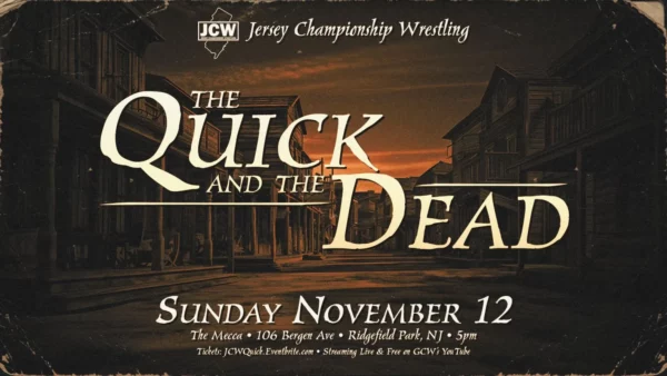 Superluchas - Jersey Championship Wrestling anuncia el evento "The Quick And The Dead".