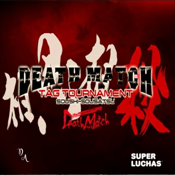 Superluchas - Un cartel que anuncia el Torneo BJW Death Match Tag.