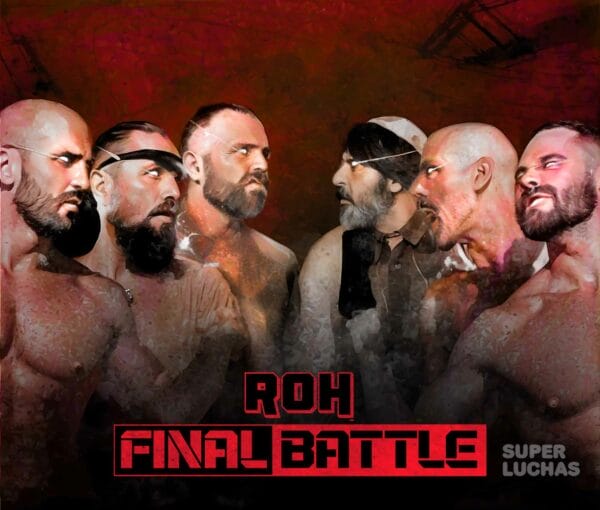 Cobertura y resultados ROH FINAL BATTLE 2023 | Blackpool Combat Club vs. Mark Briscoe y FTR