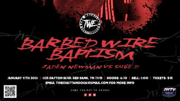 Superluchas - Un cartel para el bautismo de alambre de púas de TWE Chattanooga que muestra resultados impresionantes.