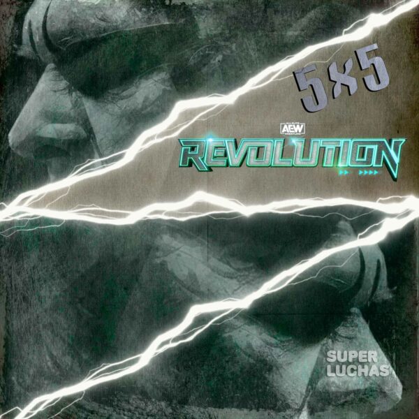 5x5 AEW REVOLUTION 2024 | Resultados en vivo | El retiro de STING