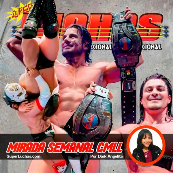 Mirada Semanal CMLL 1 de marzo 2024