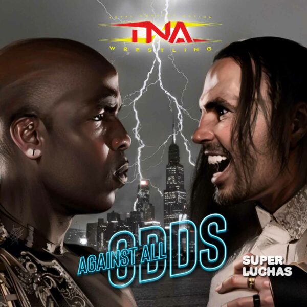 Cobertura y resultados TNA Against All Odds 2024