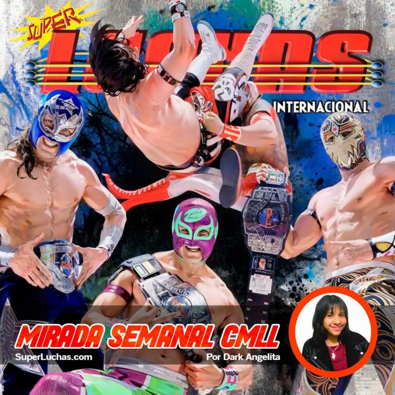 Mirada Semanal CMLL 19 07 2024