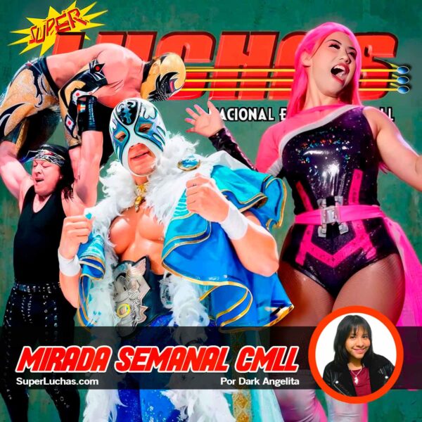 Mirada Semanal CMLL 13 de diciembre 2024