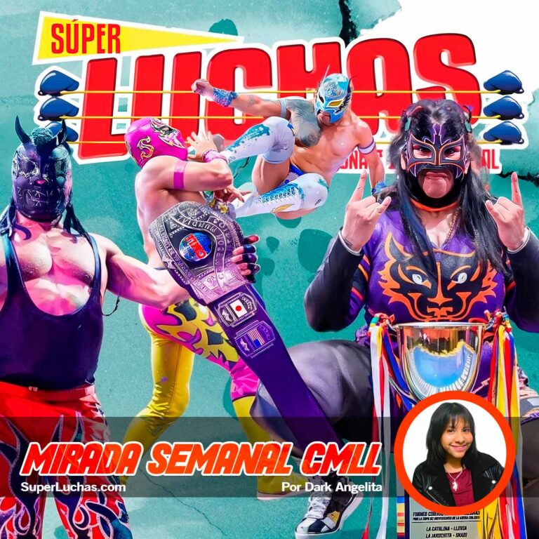 Mirada Semanal CMLL 11 de abril 2025