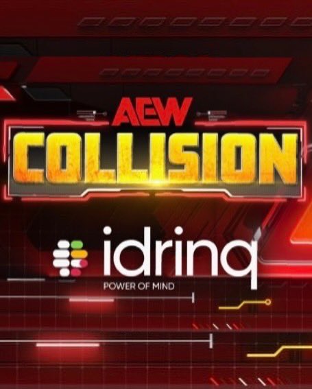 AEW Collision Idrinq