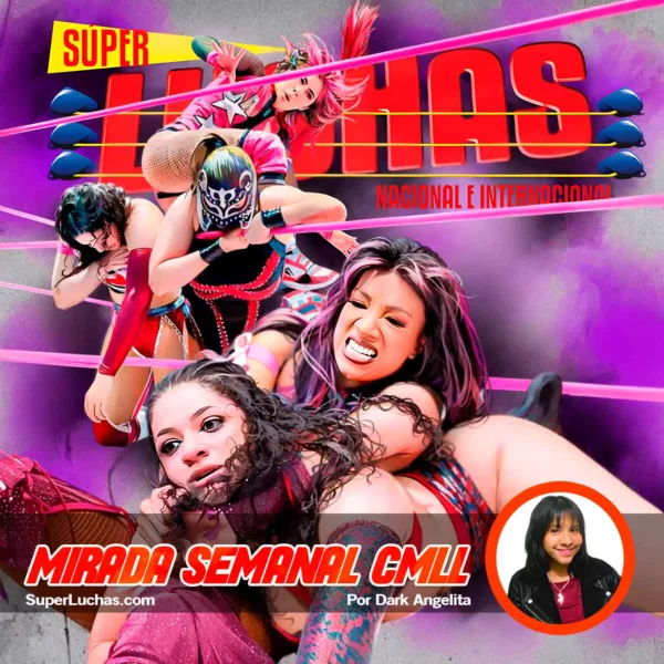 Mirada Semanal CMLL 24 de octubre 2025