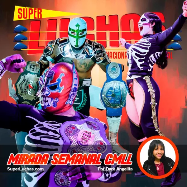 Mirada Semanal CMLL 7 de noviembre 2025